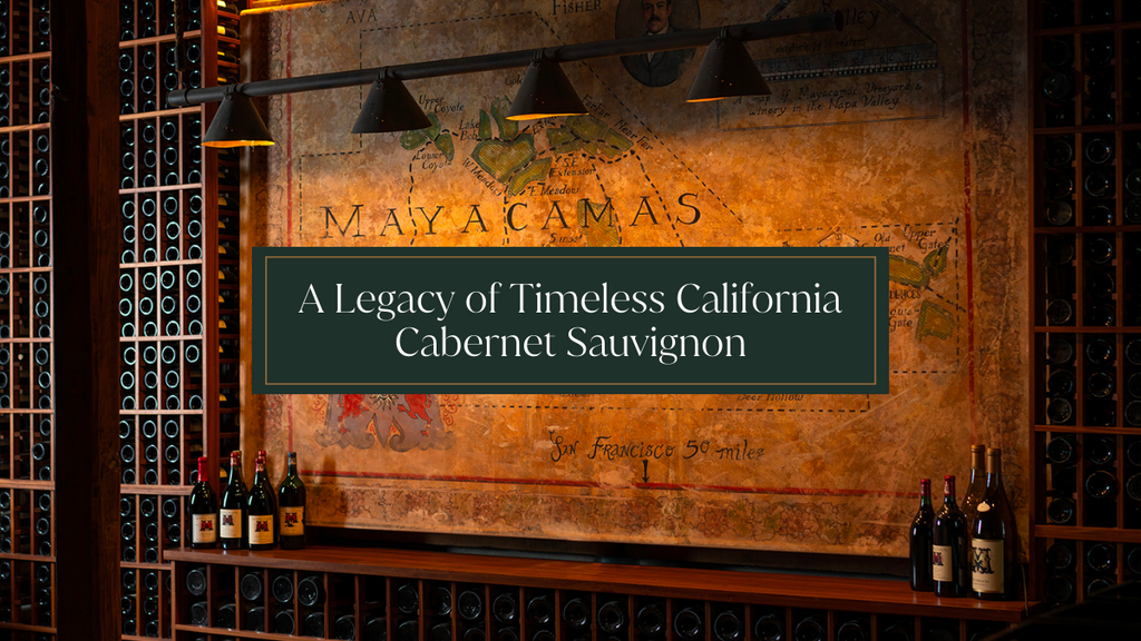 Mayacamas Vineyard: A Legacy of Timeless California Cabernet Sauvignon