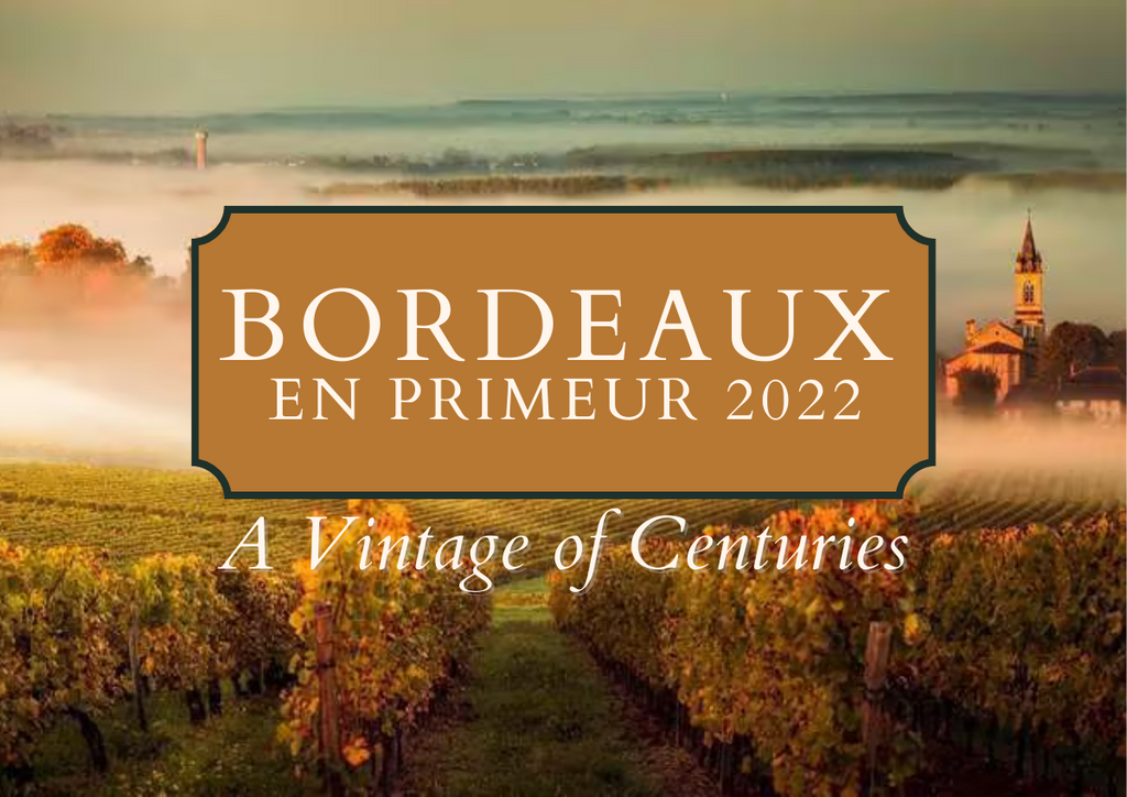 Bordeaux En Primeur 2022