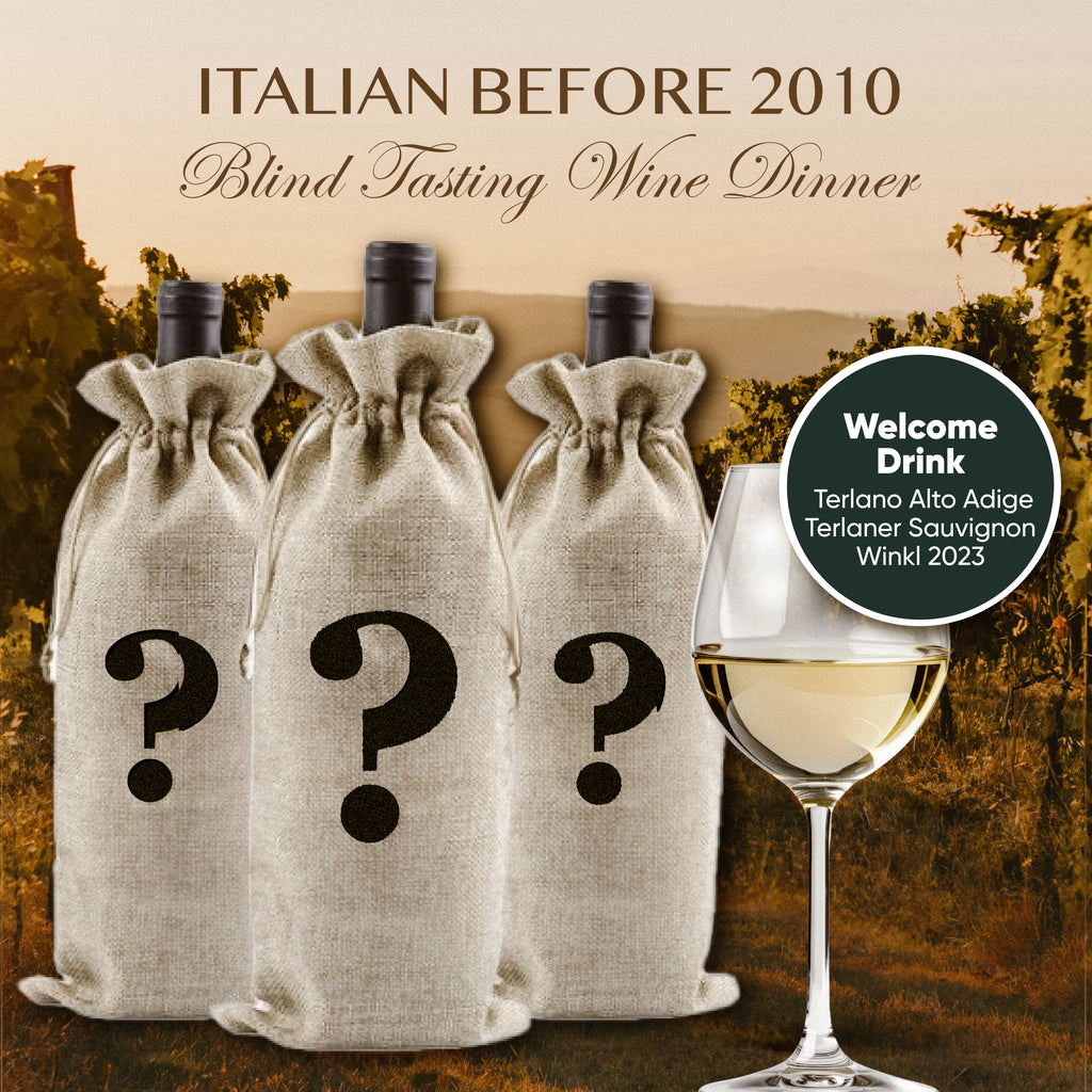 [SOLD OUT] Italian before 2010 Blind Tasting Dinner | 17 Oct 2024